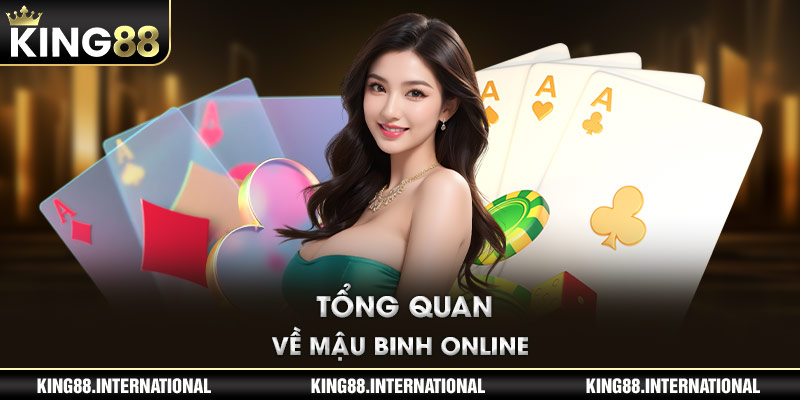 Tổng quan về Mậu Binh online